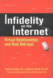 Cover of: Infidelity on the Internet: Virtual Relationships and Real Betrayal