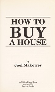 Cover of: How to buy a house ; How to sell a house