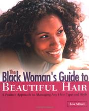 Cover of: The Black Woman's Guide to Beautiful Hair: A Positive Approach to Managing Any Hair Type and Style