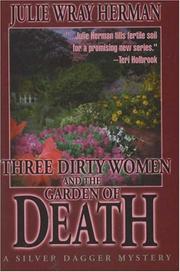 Cover of: Three Dirty Women and the Garden of Death (Three Dirty Women Mysteries)