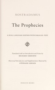 Cover of: The prophecies by Michel de Nostredame