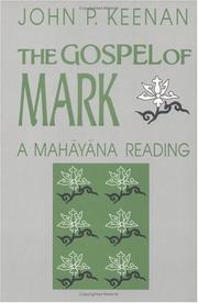 Cover of: The Gospel of Mark: a Mahāyāna reading