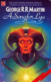 Cover of: A song for Lya by George R. R. Martin