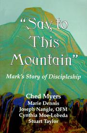 Cover of: "Say to This Mountain": Mark's Story of Discipleship