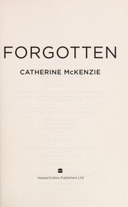 Cover of: Forgotten by Catherine McKenzie