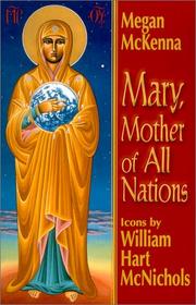 Mary, mother of all nations : reflections