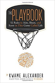 The Playbook by Kwame Alexander, Thai Neave