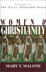 Women & Christianity by Mary T. Malone
