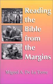 Cover of: Reading the Bible from the Margins by Miguel A. de la Torre