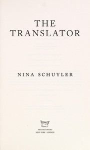 Cover of: The translator by Nina Schuyler