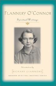 Cover of: Flannery O'Connor: Spiritual Writings (Modern Spiritual Masters Series.)
