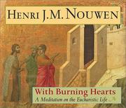 Cover of: With burning hearts by Henri J. M. Nouwen