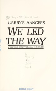 We led the way by William Orlando Darby