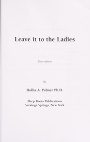 Cover of: Leave it to the Ladies