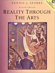 Cover of: REALITY THROUGH THE ARTS by Dennis J. Sporre