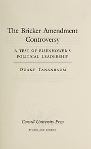 The Bricker Amendment controversy by Duane Tananbaum
