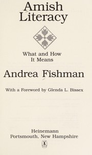 Amish literacy by Andrea Fishman