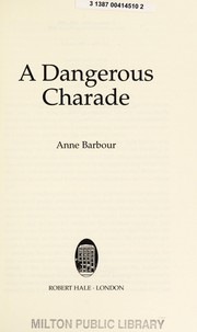 Cover of: A Dangerous Charade