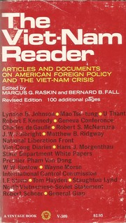 Cover of: The Viet-Nam reader: articles and documents on American foreign policy and the Viet-Nam crisis