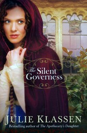 Cover of: The Silent Governess by Julie Klassen