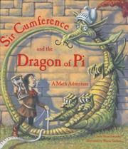 Cover of: Sir Cumference and the Dragon of Pi: A Math Adventure