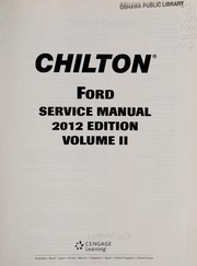 Chilton Ford service manual 2012 by Cengage Learning (Firm)