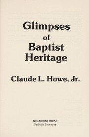 Cover of: Glimpses of Baptist heritage