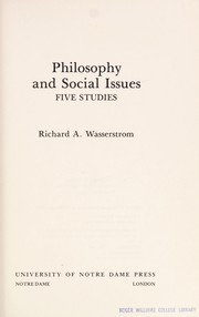 Cover of: Philosophy and social issues by Wasserstrom, Richard A.