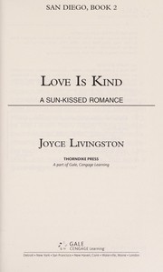 Cover of: Love is kind: a sun-kissed romance