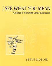 Cover of: I see what you mean by Steve Moline