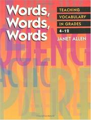 Cover of: Words, Words, Words: Teaching Vocabulary in Grades 4-12