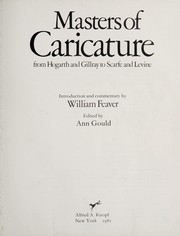 Cover of: Masters of caricature: from Hogarth and Gillray to Scarfe and Levine