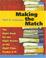 Cover of: Making the match