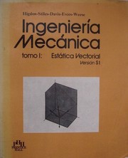 Cover of: Ingeniería mecánica: estática vectorial