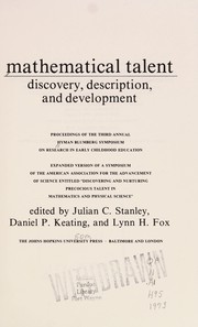 Mathematical talent by Hyman Blumberg Symposium on Research in Early Childhood Education (3rd 1973 Johns Hopkins University)