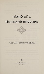Island of a thousand mirrors by Nayomi Munaweera