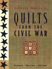 Cover of: Quilts from the Civil War: nine projects, historic notes, diary entries