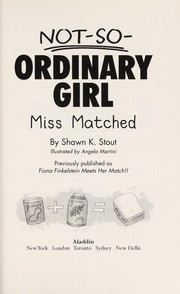 Cover of: Miss Matched by Shawn K. Stout