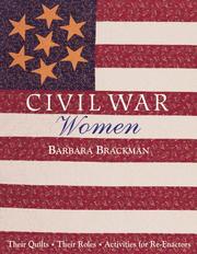 Cover of: Civil War women: their quilts, their roles, activities for re-enactors