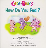 Cover of: Care Bears: How do you feel?