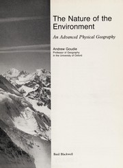 Cover of: The nature of the environment: an advanced physical geography