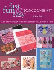 Cover of: Fast, Fun & Easy Book Cover Art | Jake Finch