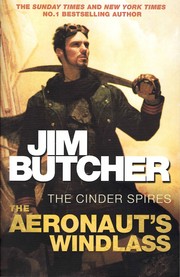 The aeronaut's windlass by Jim Butcher
