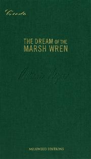 Cover of: The dream of the Marsh Wren: writing as reciprocal creation