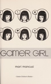 Cover of: Gamer girl