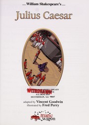 William Shakespeare's Julius Caesar by Vincent Goodwin