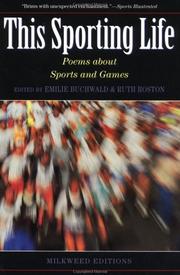 Cover of: This Sporting Life: Contemporary American Poems about Sports and Games