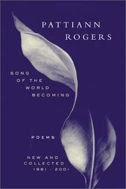 Cover of: Song of the world becoming: new and collected poems, 1981-2001