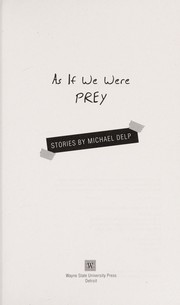 Cover of: As if we were prey: stories