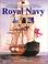 Cover of: The illustrated history of the Royal Navy
